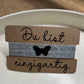 Armband / Haargummi "Du bist...."